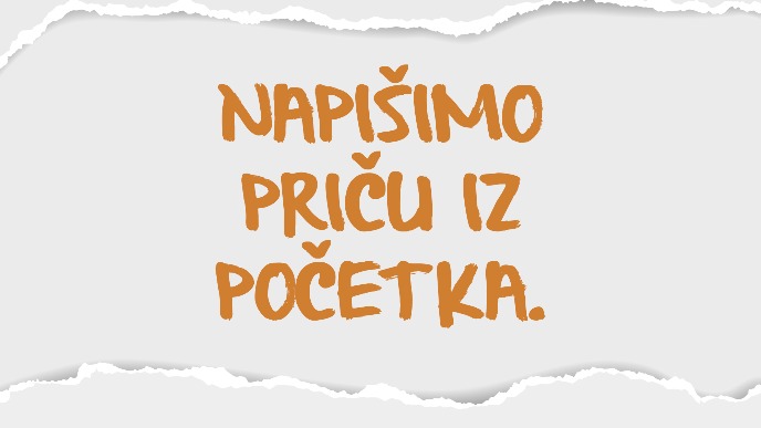 Napišimo priču iz početka 